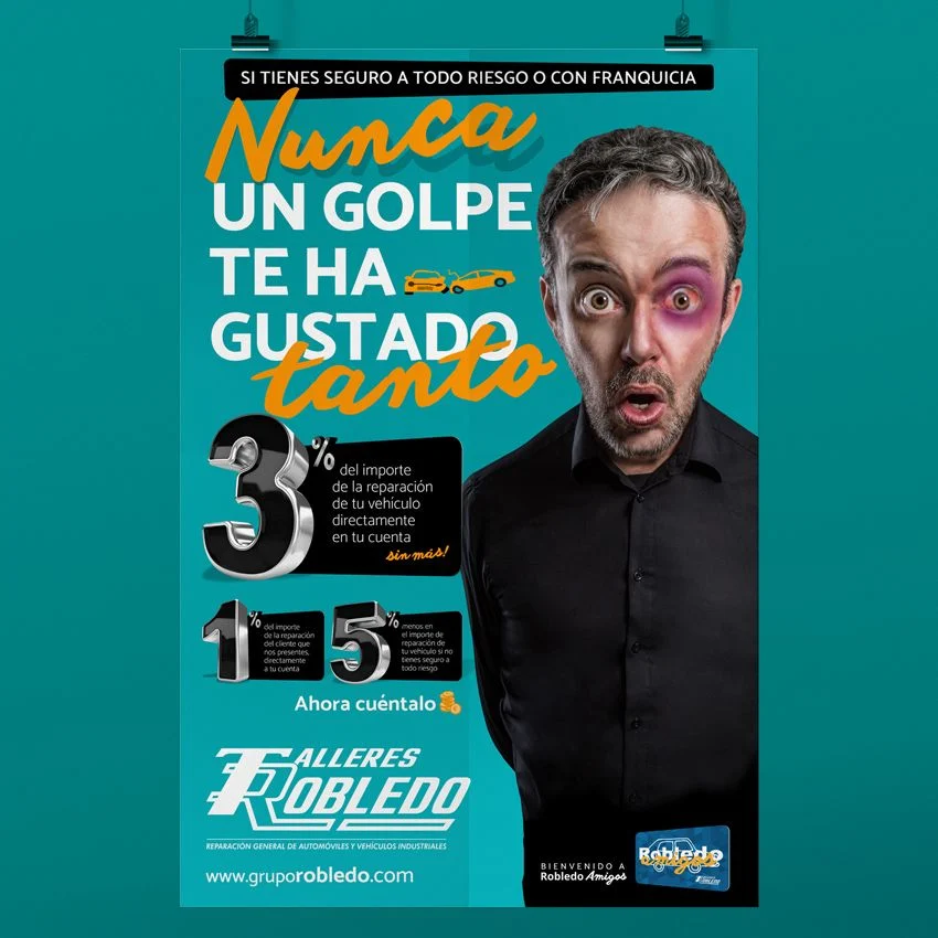 Talleres Robledo · campaña «Nunca un golpe te ha gustado tanto»: campaña (6 de 9)